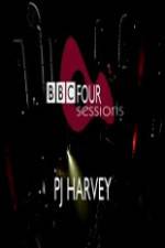 Watch PJ Harvey BBC 4 Sessions 2004 Nowvideo