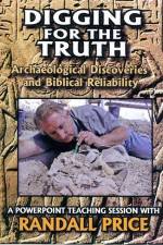 Watch Digging for the Truth Archaeology and the Bible Nowvideo