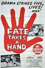 Watch Fate Takes a Hand Nowvideo