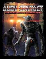 Watch Alien Contact: The Pascagoula UFO Encounter Nowvideo