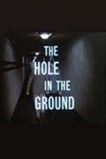 Watch The Hole in the Ground Nowvideo