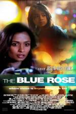 Watch The Blue Rose Nowvideo