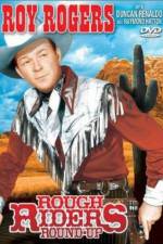 Watch Rough Riders' Round-up Nowvideo