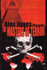 Watch Masters Of Terror - Alex Jones Nowvideo