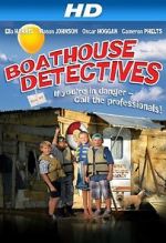 Watch The Boathouse Detectives Nowvideo