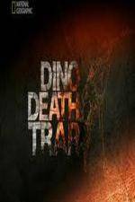 Watch National Geographic Dino Death Trap Nowvideo