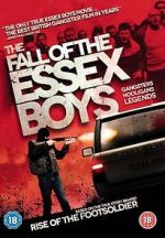 Watch The Fall of the Essex Boys Nowvideo
