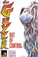 Watch Guyver - Out of Control Nowvideo