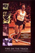 Watch Fire on the Track The Steve Prefontaine Story Nowvideo