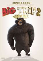 Watch Big Trip 2: Special Delivery Nowvideo