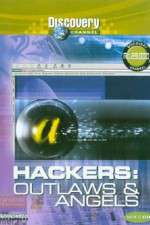 Watch Hackers: Outlaws and Angels Nowvideo