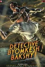 Watch Detective Byomkesh Bakshy! Nowvideo