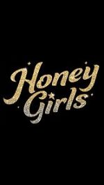 Watch Honey Girls Nowvideo