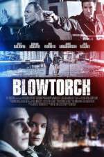 Watch Blowtorch Nowvideo