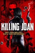 Watch Killing Joan Nowvideo