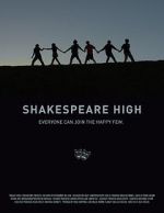 Watch Shakespeare High Nowvideo