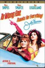 Watch To Wong Foo Thanks for Everything, Julie Newmar Nowvideo