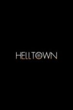 Watch Helltown Nowvideo
