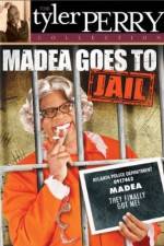 Watch Madea Goes To Jail Nowvideo
