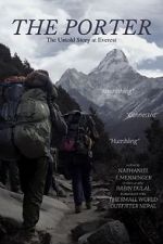 Watch The Porter: The Untold Story at Everest Nowvideo