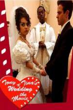 Watch Tony 'n' Tina's Wedding Nowvideo