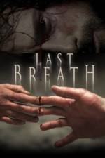 Watch Last Breath Nowvideo