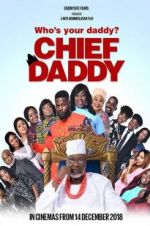 Watch Chief Daddy Nowvideo