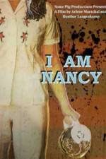 Watch I Am Nancy Nowvideo