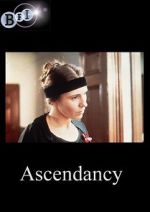 Watch Ascendancy Nowvideo
