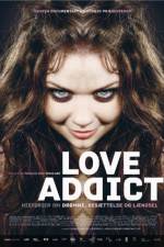 Watch Love Addict Nowvideo