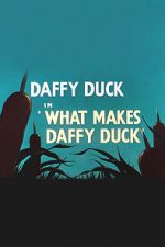 Watch What Makes Daffy Duck (Short 1948) Nowvideo