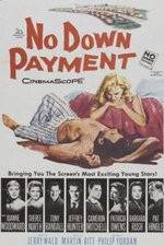 Watch No Down Payment Nowvideo