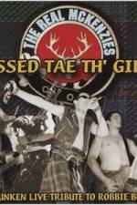 Watch The Real McKenzies Pissed Tae Th' Gills Nowvideo