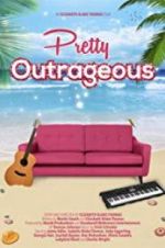 Watch Pretty Outrageous Nowvideo