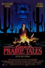 Watch Grim Prairie Tales: Hit the Trail... to Terror Nowvideo
