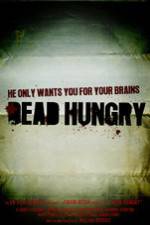 Watch Dead Hungry Nowvideo