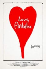 Watch Love, Antosha Nowvideo