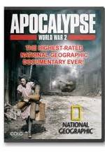 Watch National Geographic - Apocalypse The Second World War : The World Ablaze Nowvideo
