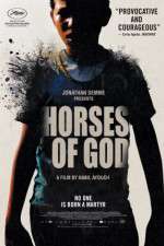 Watch Horses of God Nowvideo