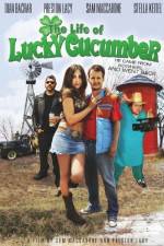 Watch The Life of Lucky Cucumber Nowvideo