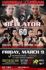 Watch Bellator Fighting Championships 60 Nowvideo