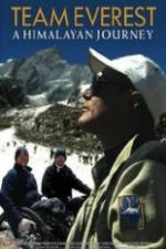 Watch Team Everest: A Himalayan Journey Nowvideo
