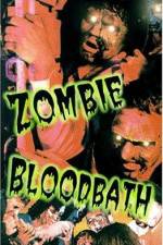 Watch Zombie Bloodbath Nowvideo