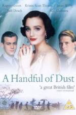 Watch A Handful of Dust Nowvideo