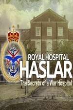 Watch Haslar: The Secrets of a War Hospital Nowvideo