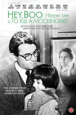 Watch Hey, Boo: Harper Lee and \'To Kill a Mockingbird\' Nowvideo