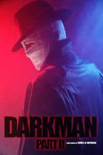 Watch Darkman (Part II) (Short 2020) Nowvideo