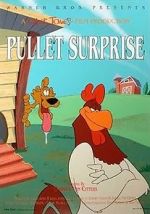 Watch Pullet Surprise (Short 1997) Nowvideo