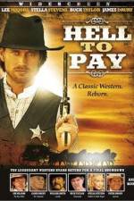 Watch Hell to Pay Nowvideo