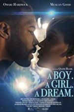 Watch A Boy. A Girl. A Dream. Nowvideo
